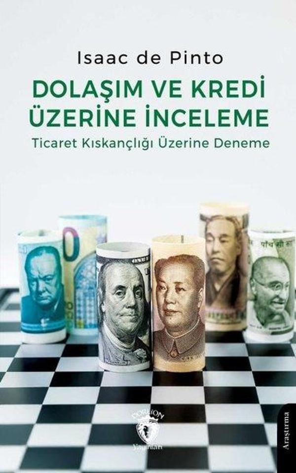 Dolaşım ve Kredi Üzerine İnceleme - Ticaret Kıskançlığı Üzerine Deneme - Dorlion Yayınevi - Image 1
