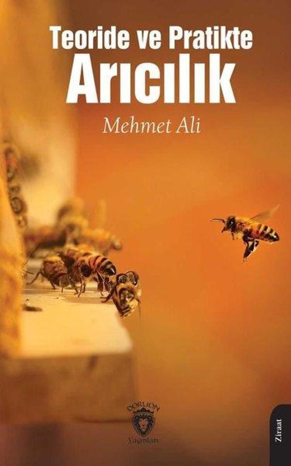 Teoride ve Pratikte Arıcılık - Dorlion Yayınevi - Image 1