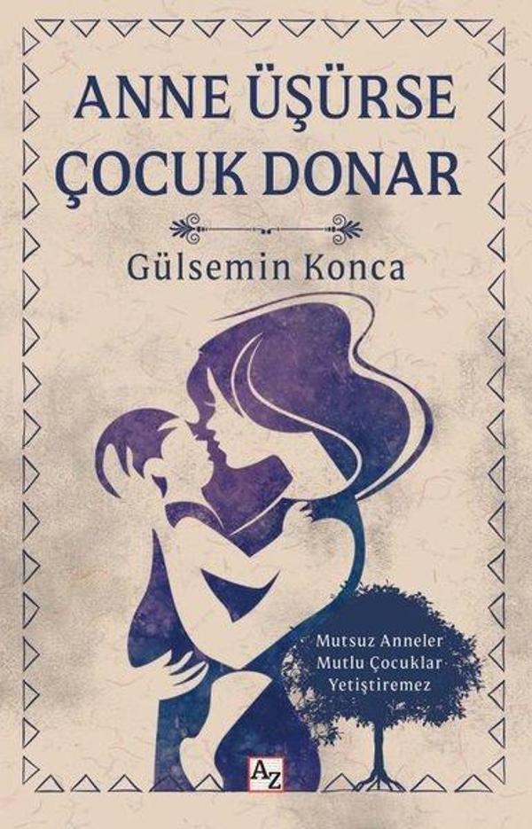 Anne Üşürse Çocuk Donar - Az Kitap - Image 1