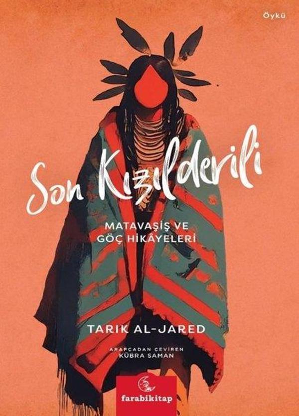 Son Kızılderili - Matavaviş ve Göç Hikayeleri - Farabi Kitap - Image 1
