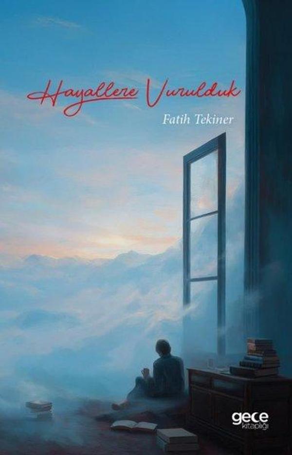 Hayallere Vurulduk - Gece Kitaplığı - Image 1