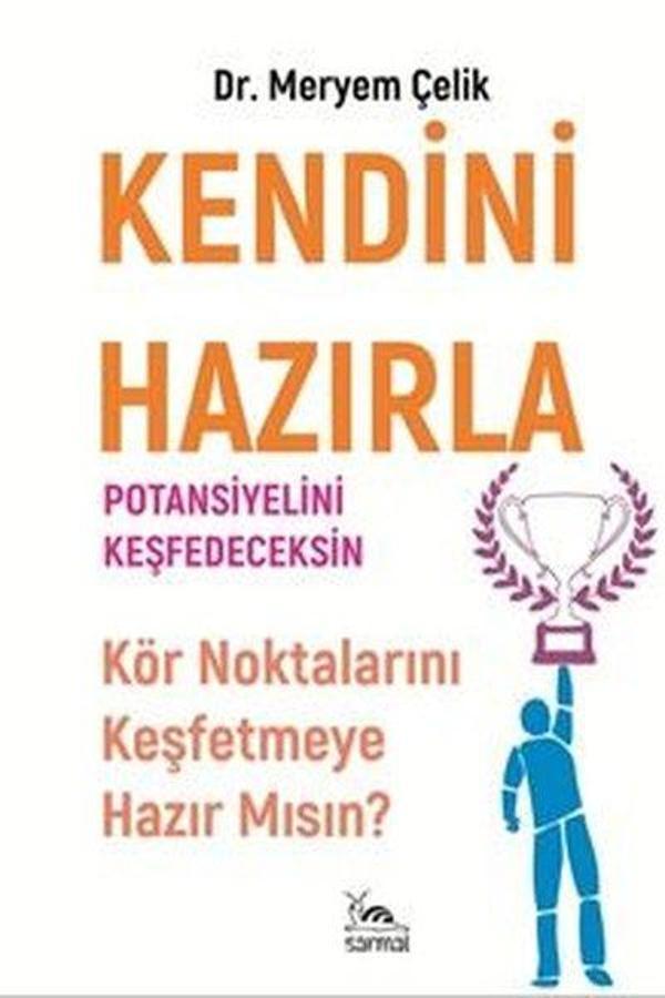 Kendini Hazırla Potansiyelini Keşfedeceksin - Sarmal Kitabevi - Image 1