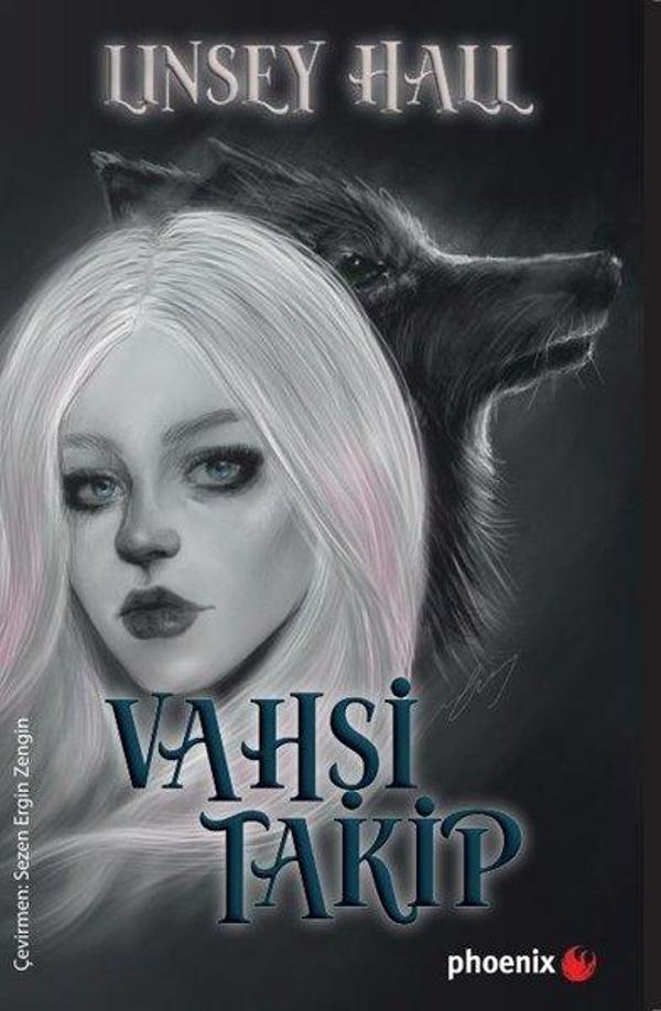Vahşi Takip - Gölge Loncası Serisi 2 - Phoenix - Image 1