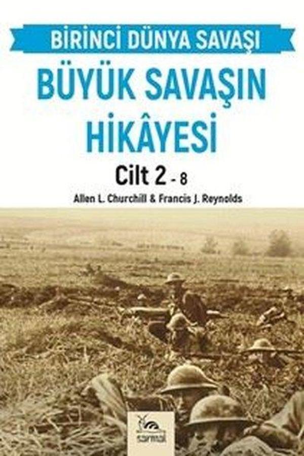 Büyük Savaşın Hikayesi Cilt 2 - Birinci Dünya Savaşı - Sarmal Kitabevi - Image 1