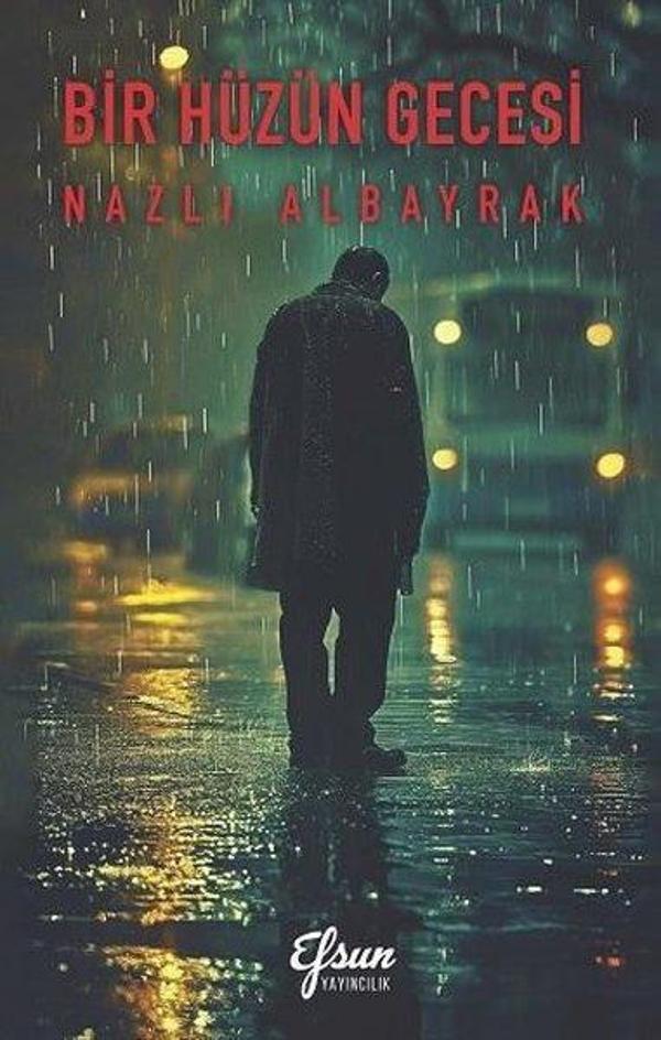 Bir Hüzün Gecesi - Efsun Yayıncılık - Image 1