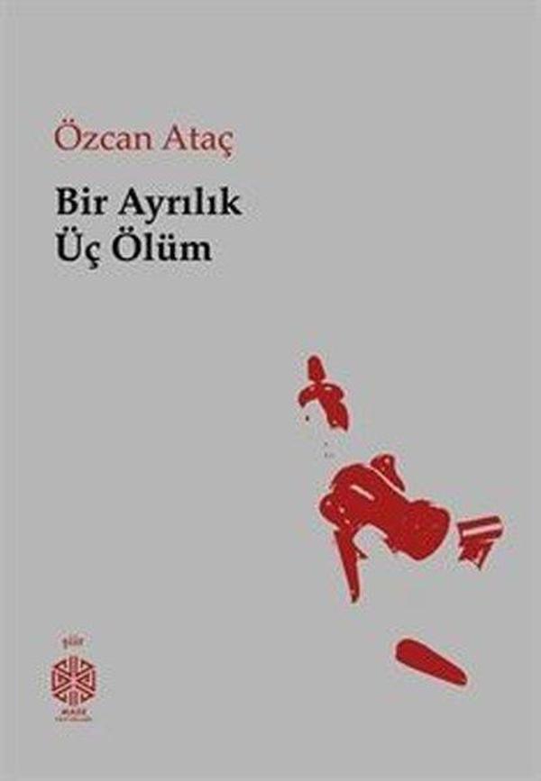 Bir Ayrılık Üç Ölüm - Mask Yayınları - Image 1