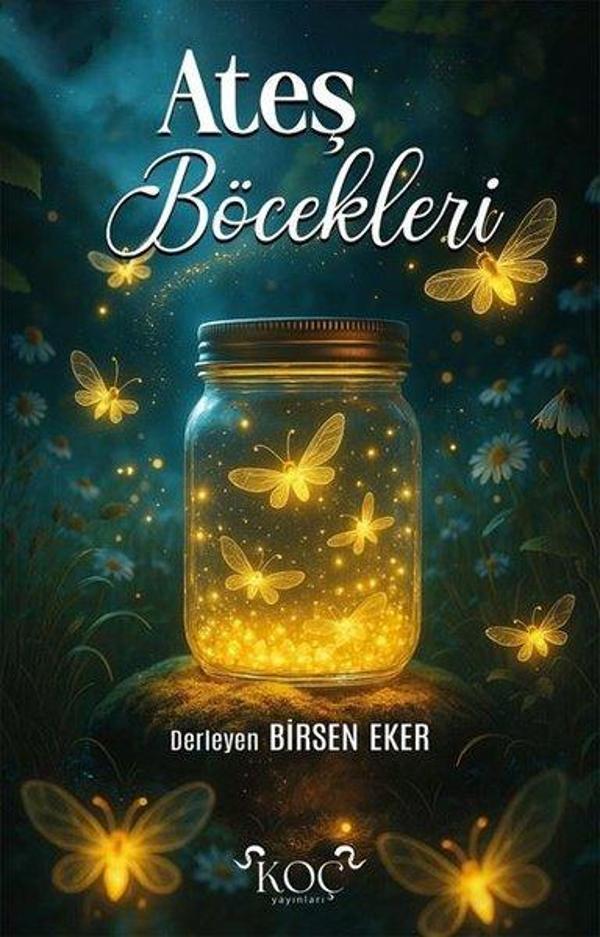 Ateş Böcekleri - Koç Yayınları - Image 1