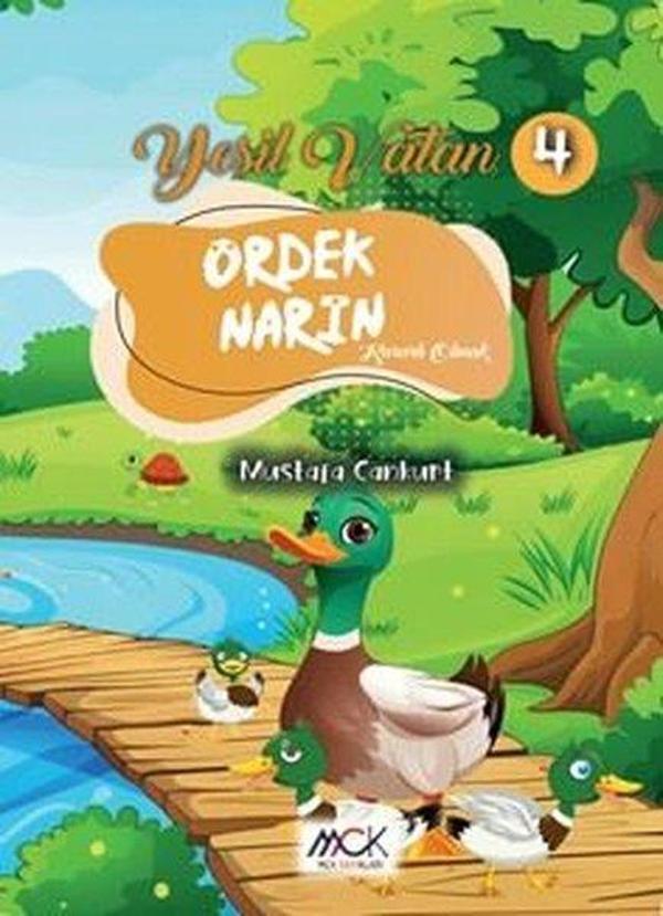 Ördek Narin - Kararlı Olmak - Yeşil Vatan Serisi 4 - MCK Yayınları - Image 1