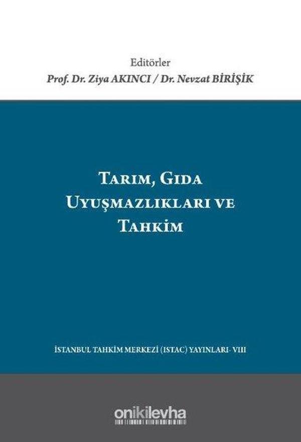 Tarım Gıda Uyuşmazlıkları ve Tahkim - On İki Levha Yayıncılık - Image 1