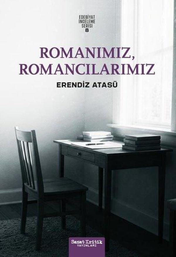 Romanımız Romancılarımız - Edebiyat İnceleme Serisi 8 - Sanat Kritik Yayınları - Image 1