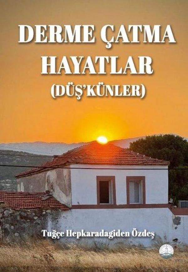 Derme Çatma Hayatlar (Düş'künler) - Odessa Yayınevi - Image 1