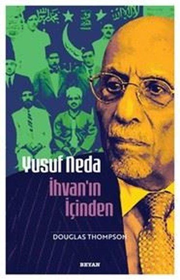 Yusuf Neda İhvan'ın İçinden - Beyan Yayınları - Image 1