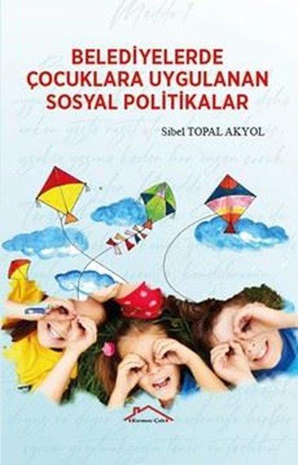 Belediyelerde Çocuklara Uygulanan Sosyal Politikalar - Kırmızı Çatı - Image 1