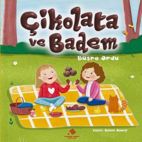 Çikolata ve Badem - Kalem Vakfı Yayınları - Image 1