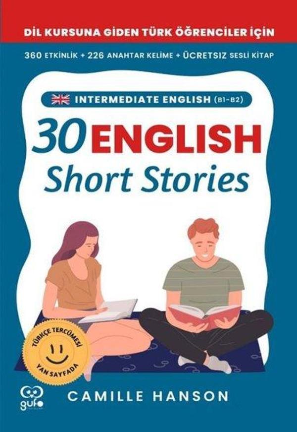 B1 - B2 English 30 Short Stories For Intermediate Learners (Orta Düzey Öğrenciler İçin 30 İngilizce - Gufo Yayınları - Image 1