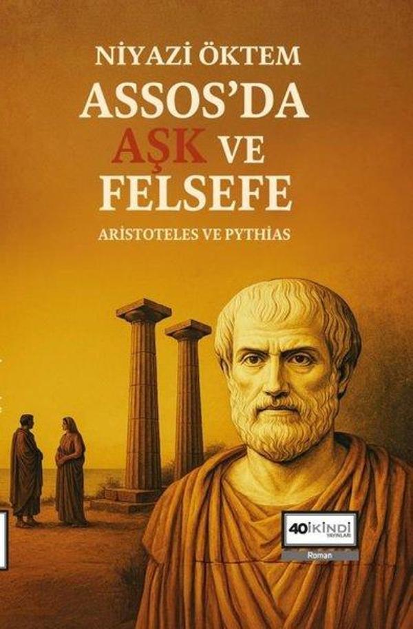 Assos'da Aşk ve Felsefe - Aristoteles ve Pythias - Kırk İkindi - Image 1