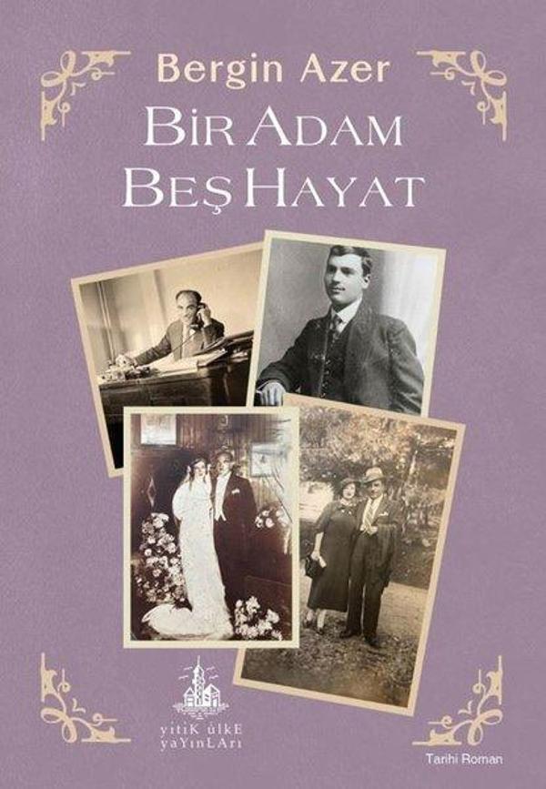 Bir Adam Beş Hayat - Yitik Ülke Yayınları - Image 1