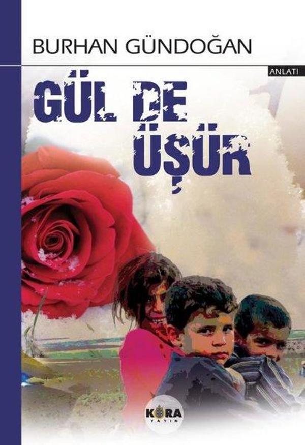 Gül de Üşür - Kora Yayın - Image 1