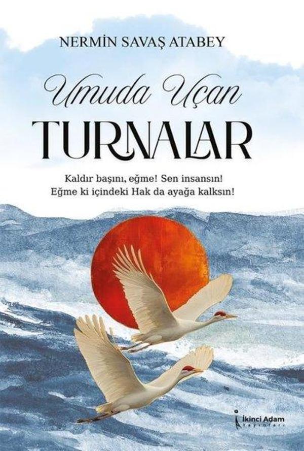 Umuda Uçan Turnalar - İkinci Adam Yayınları - Image 1