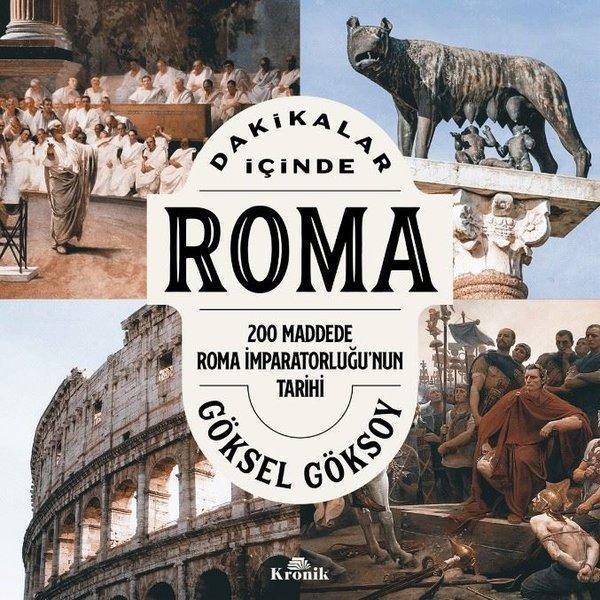 Dakikalar İçinde Roma - 200 Maddede Roma İmparatorluğu'nun Tarihi - Kronik Kitap - Image 1