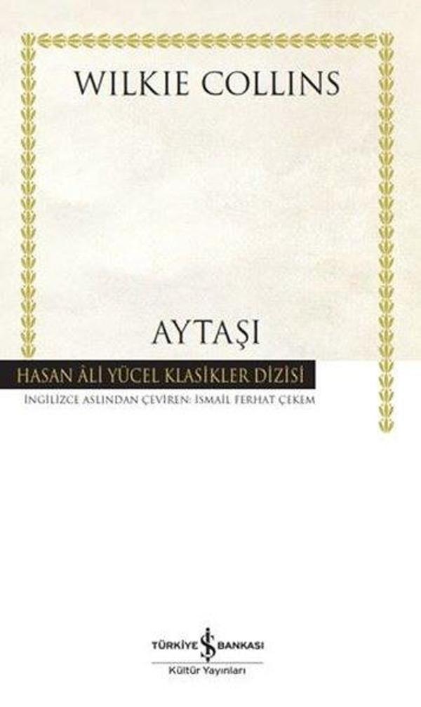 Aytaşı - Hasan Ali Yücel Klasikler - İş Bankası Kültür Yayınları - Image 1