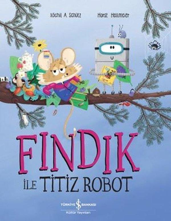 Fındık İle Titiz Robot - İş Bankası Kültür Yayınları - Image 1