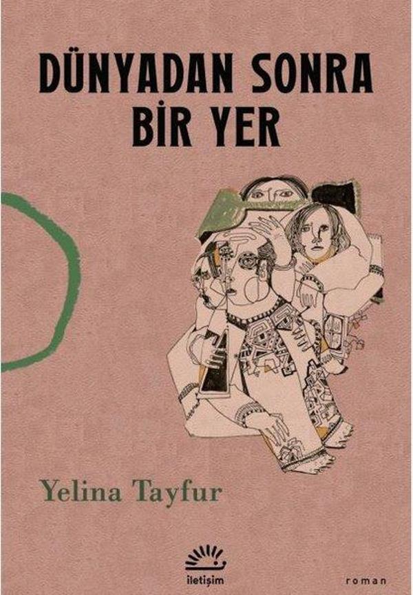 Dünyadan Sonra Bir Yer - İletişim Yayınları - Image 1