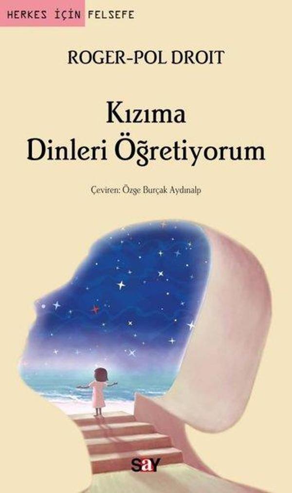 Kızıma Dinleri Öğretiyorum - Herkes İçin Felsefe - Say Yayınları - Image 1