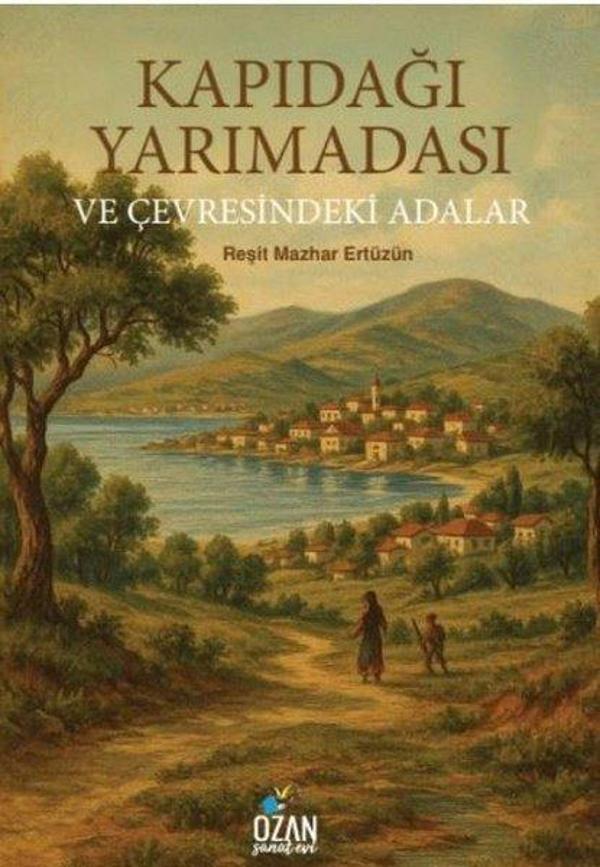 Kapıdağı Yarımadası ve Çevresindeki Adalar - Ozan Sanatevi Yayınları - Image 1