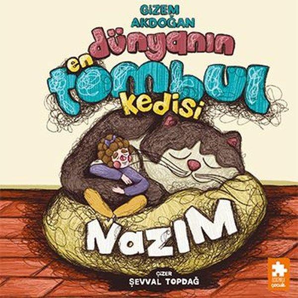 Dünyanın En Tombul Kedisi Nazım - Eksik Parça Yayınları - Image 1