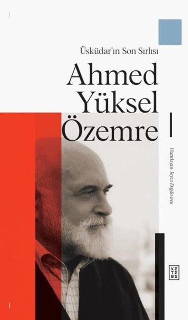 Üsküdar'ın Son Sırlısı Ahmed Yüksel Özemre - Ketebe - Image 1