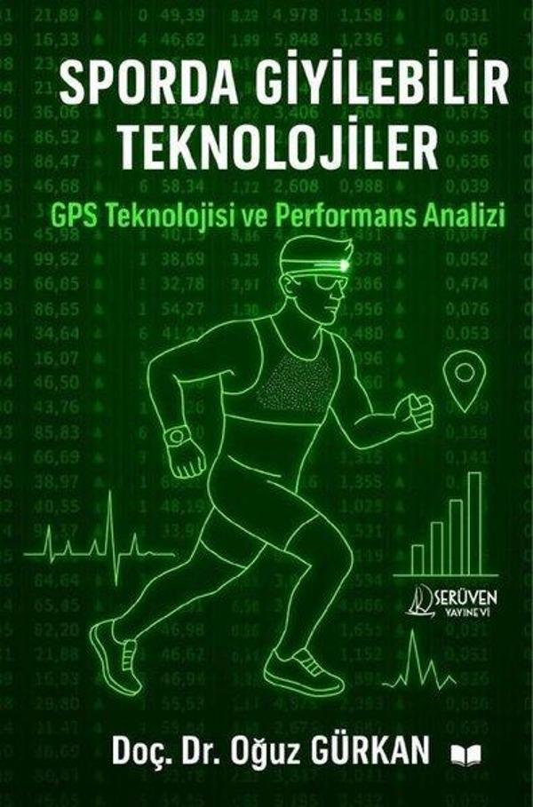 Sporda Giyilebilir Teknolojiler - GPS Teknolojisi ve Performans Analizi - Serüven Kitabevi - Image 1