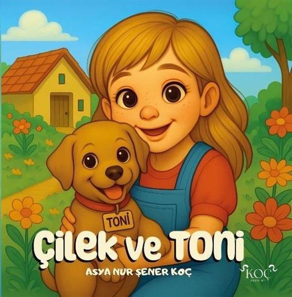 Çilek ve Toni - Koç Yayınları - Image 1