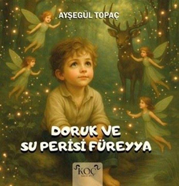 Doruk ve Su Perisi Füreyya - Koç Yayınları - Image 1