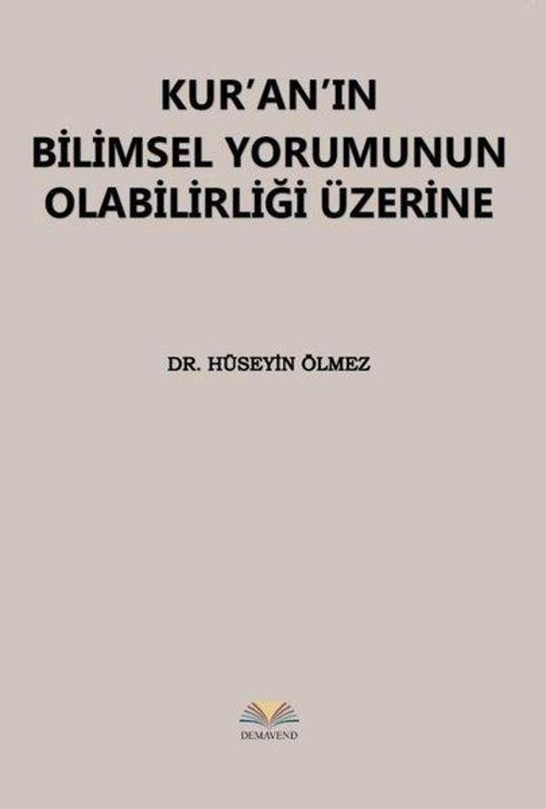 Kur'an'ın Bilimsel Yorumunun Olabilirliği Üzerine - Demavend - Image 1