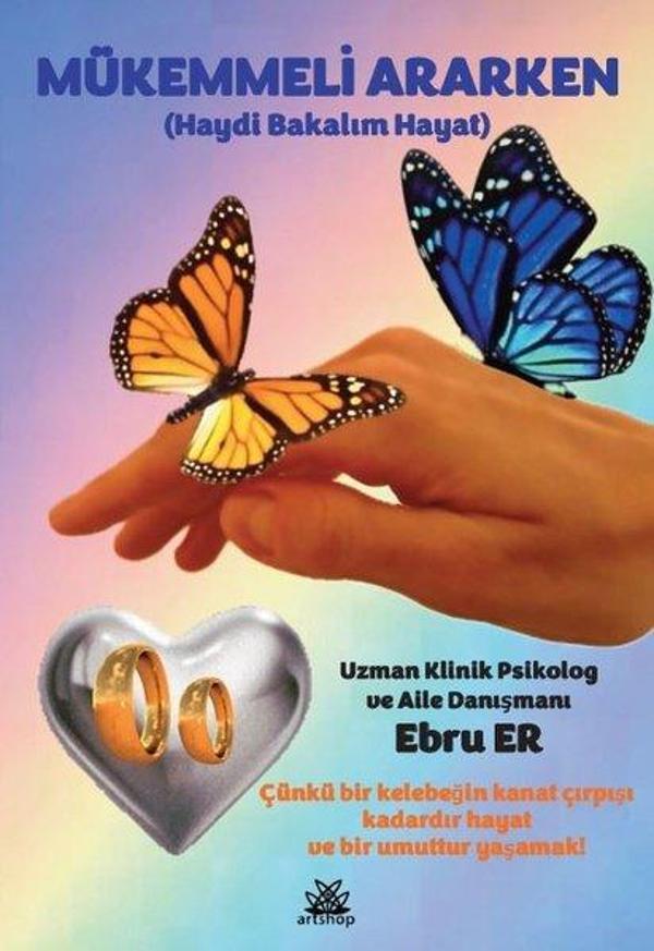 Mükemmeli Ararken - Haydi Bakalım Hayat - Artshop Yayıncılık - Image 1