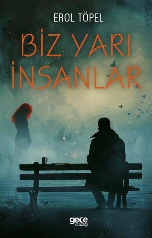 Biz Yarı İnsanlar - Gece Kitaplığı - Image 1