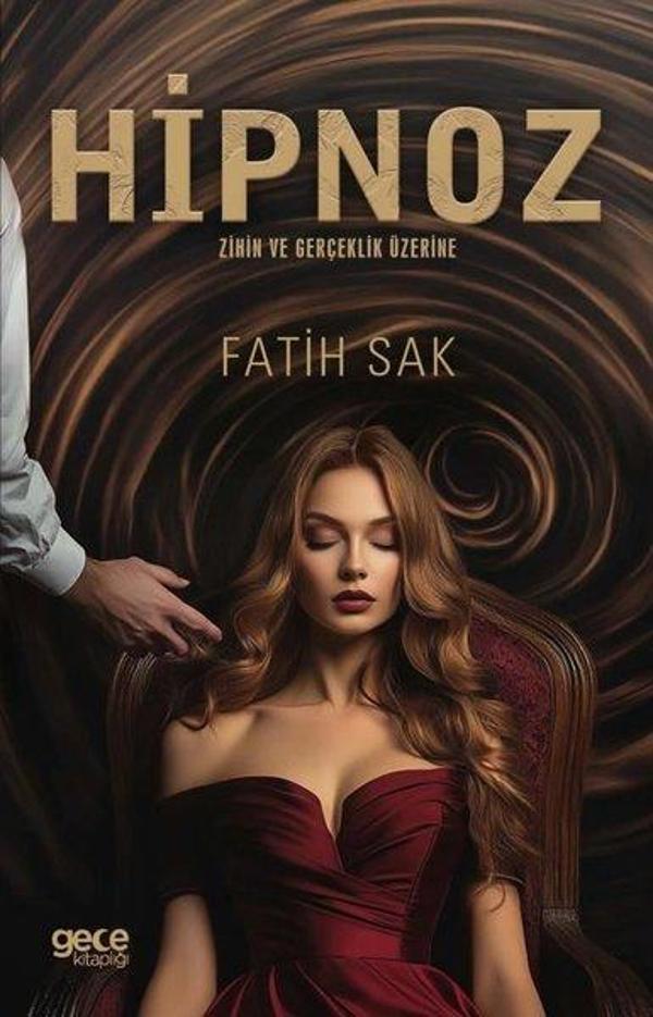 Hipnoz Zihin ve Gerçeklik Üzerine - Gece Kitaplığı - Image 1