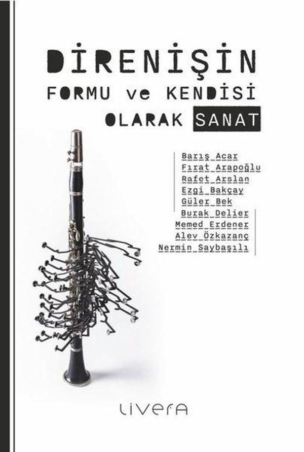 Direnişin Formu ve Kendisi Olarak Sanat - Livera Yayınevi - Image 1