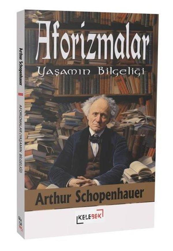 Aforizmalar - Yaşamın Bilgeliği - Kelebek Kültür Kitaplığı - Image 1