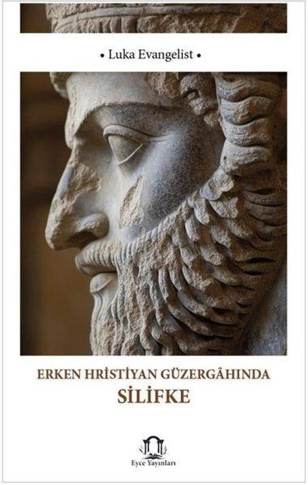 Erken Hristiyan Güzergahında Silifke - Eyce Yayınları - Image 1