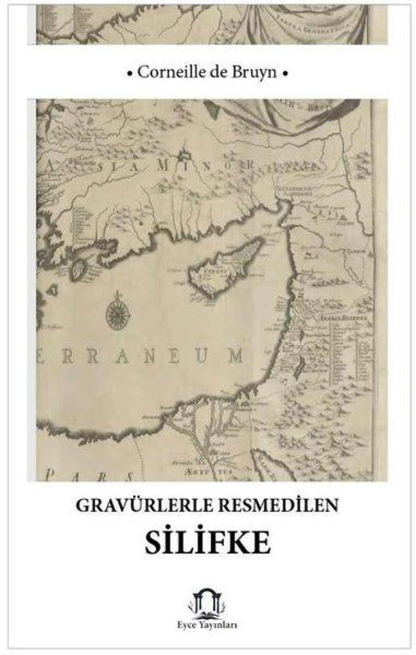 Gravürlerle Resmedilen Silifke - Eyce Yayınları - Image 1