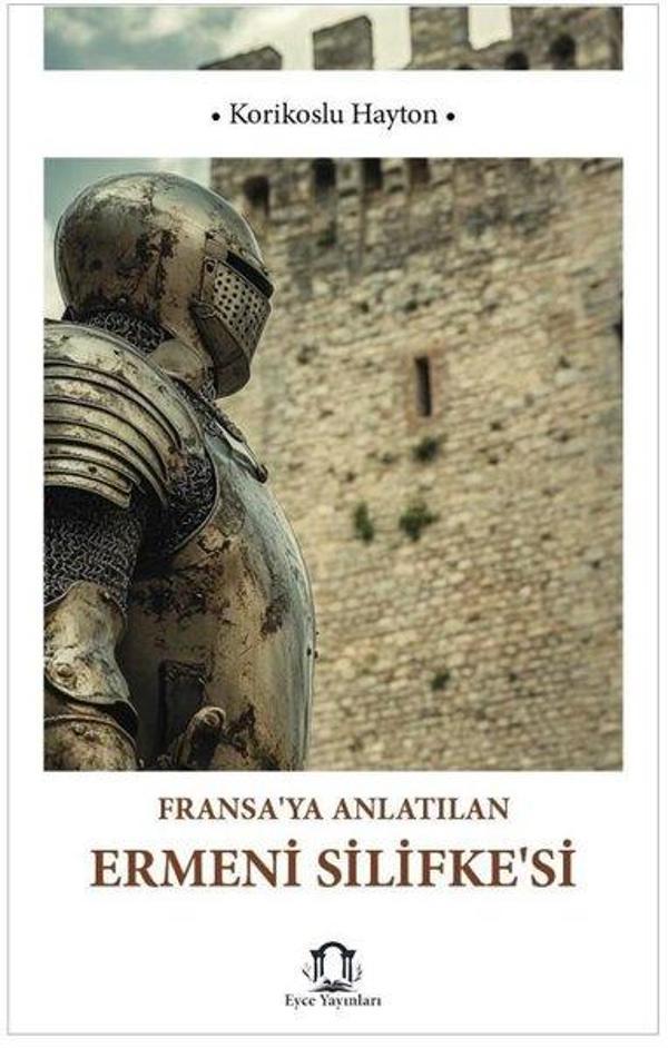 Fransa'ya Anlatılan Ermeni Silifkesi - Eyce Yayınları - Image 1