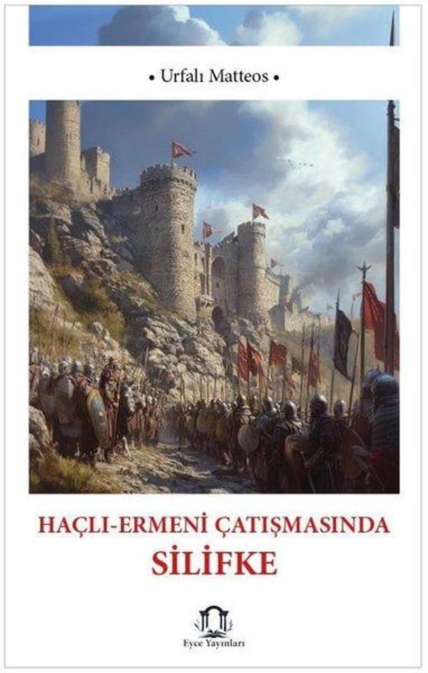 Haçlı - Ermeni Çatışmasında Silifke - Eyce Yayınları - Image 1