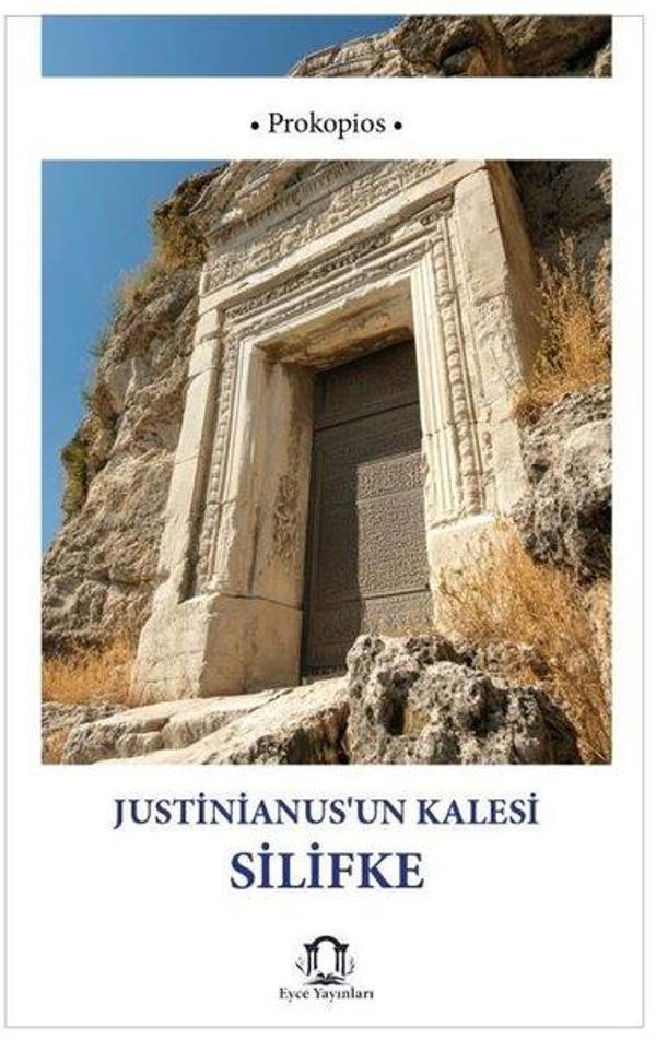 Justinianus'un Kalesi Silifke - Eyce Yayınları - Image 1