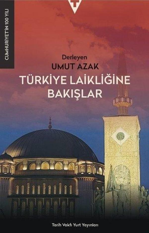 Türkiye Laikliğine Bakışlar - Tarih Vakfı Yurt Yayınları - Image 1