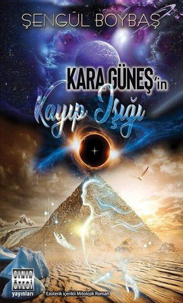 Kara Güneş'in Kayıp Işığı - Sınır Ötesi Yayınları - Image 1
