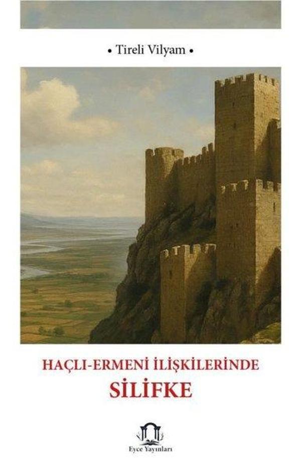 Haçlı - Ermeni İlişkilerinde Silifke - Eyce Yayınları - Image 1