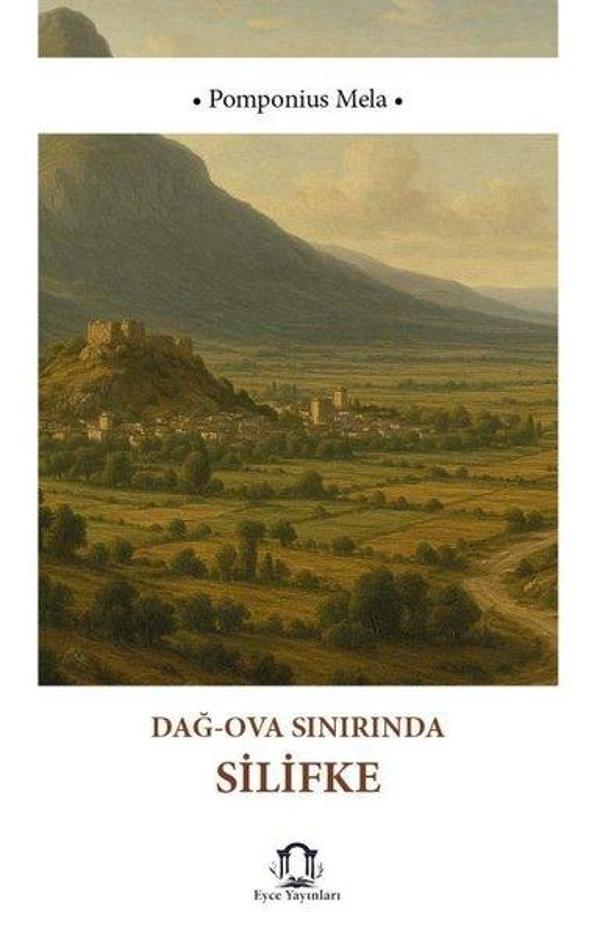 Dağ - Ova Sınırında Silifke - Eyce Yayınları - Image 1