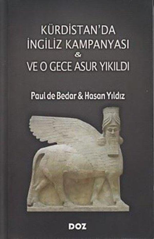 Kürdistan'da İngiliz Kampanyası ve O Gece Asur Yıkıldı - Doz - Image 1